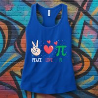 Peace Love Pi Happy Pi Day Funny Pi Day Math Geek Cute Gift Womens Tank Top