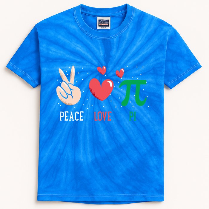 Peace Love Pi Happy Pi Day Funny Pi Day Math Geek Cute Gift Kids Tie-Dye T-Shirt