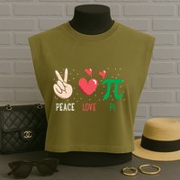 Peace Love Pi Happy Pi Day Funny Pi Day Math Geek Cute Gift Garment-Dyed Women's Muscle Tee