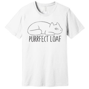 Purrfect Loaf Premium T-Shirt