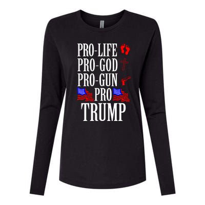 Pro Life Pro God Pro Gun Pro Trump 2024 Womens Cotton Relaxed Long Sleeve T-Shirt