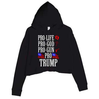 Pro Life Pro God Pro Gun Pro Trump 2024 Crop Fleece Hoodie