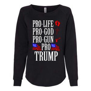 Pro Life Pro God Pro Gun Pro Trump 2024 Womens California Wash Sweatshirt