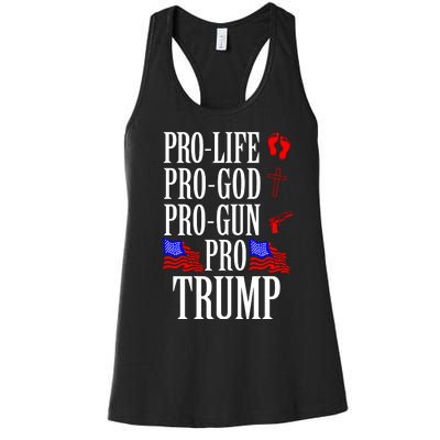 Pro Life Pro God Pro Gun Pro Trump 2024 Women's Racerback Tank