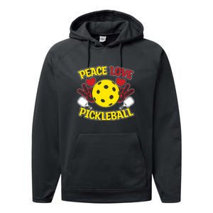 Peace Love Pickleball Sport Gift Pickleball Player Performance Fleece Hoodie