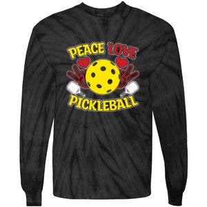 Peace Love Pickleball Sport Gift Pickleball Player Tie-Dye Long Sleeve Shirt