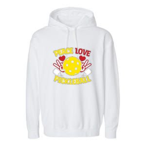 Peace Love Pickleball Sport Gift Pickleball Player Garment-Dyed Fleece Hoodie