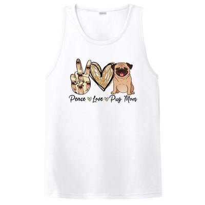 Peace Love Pug Mom Funny Dog Mom Puppy Lover Mother's Day PosiCharge Competitor Tank