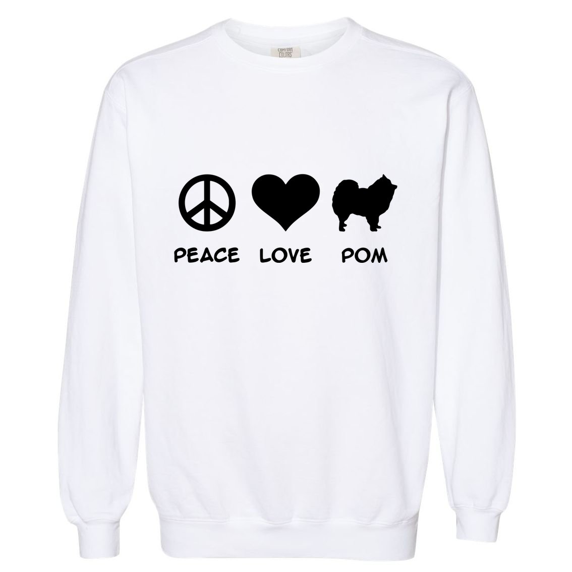 Peace Love Pomeranian Garment-Dyed Sweatshirt