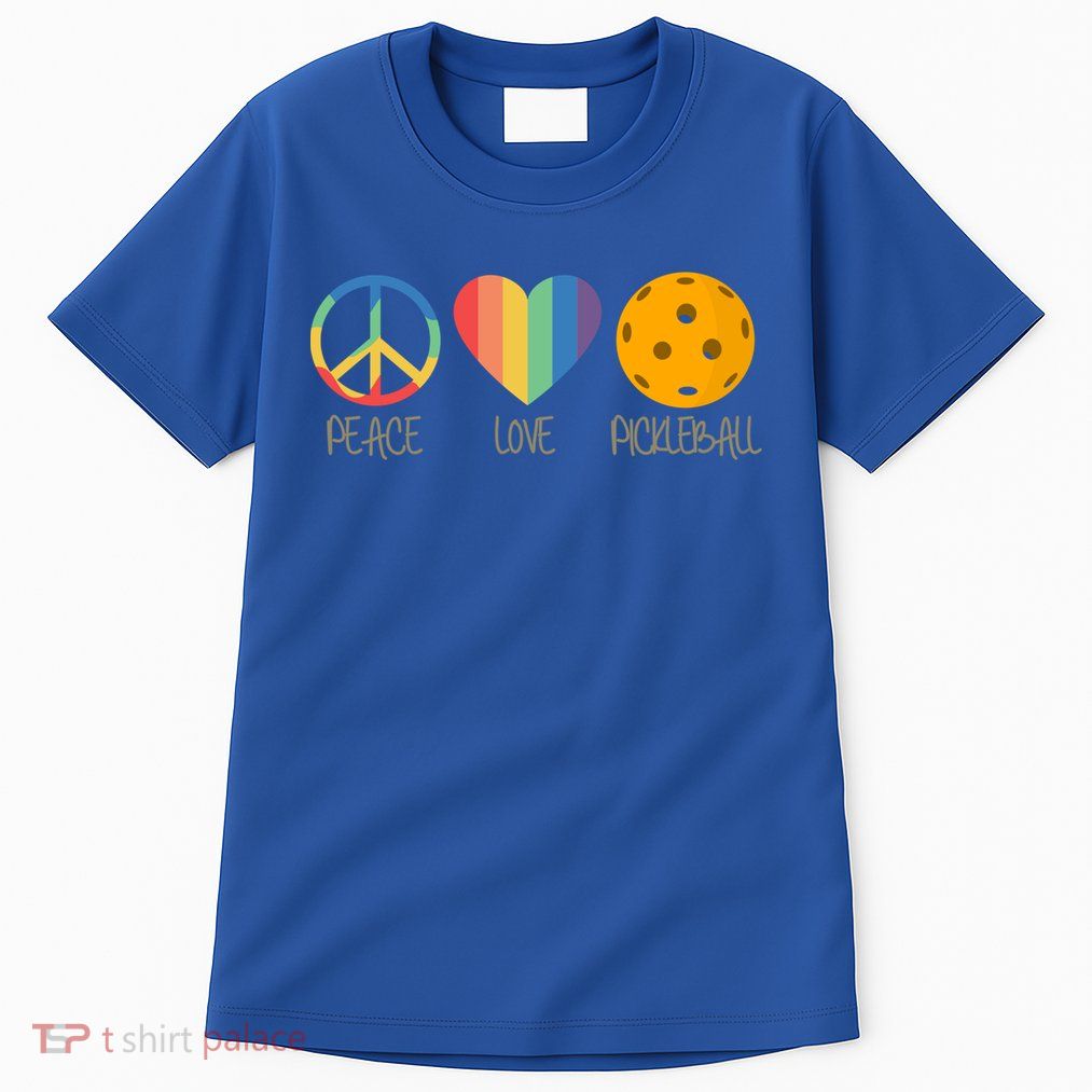 Peace Love Pickleball Gift Tall T-Shirt