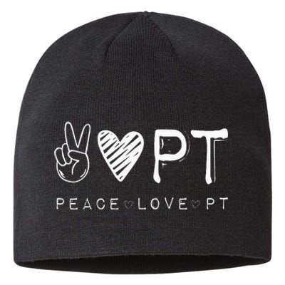 Peace Love PT Physical Therapist Therapy Gift Sustainable Beanie