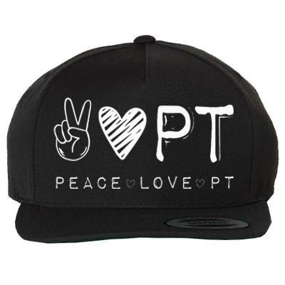 Peace Love PT Physical Therapist Therapy Gift Wool Snapback Cap