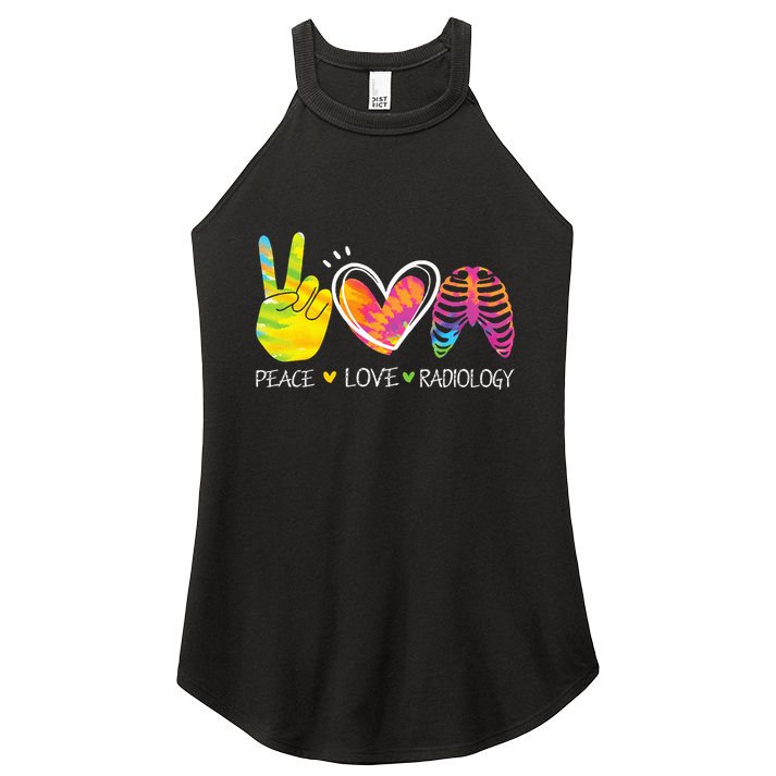 Peace Love Radiology Radiologist Gift X-ray Radiology Tech Women's Perfect Tri Rocker Tank