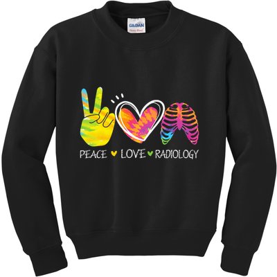 Peace Love Radiology Radiologist Gift X-ray Radiology Tech Kids Sweatshirt