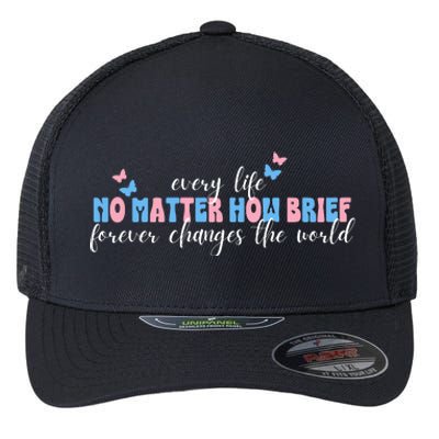 Pregnancy Loss Remembrance No Matter How Brief For Wo Mom Flexfit Unipanel Trucker Cap