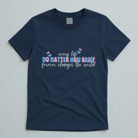 Pregnancy Loss Remembrance No Matter How Brief For Wo Mom T-Shirt