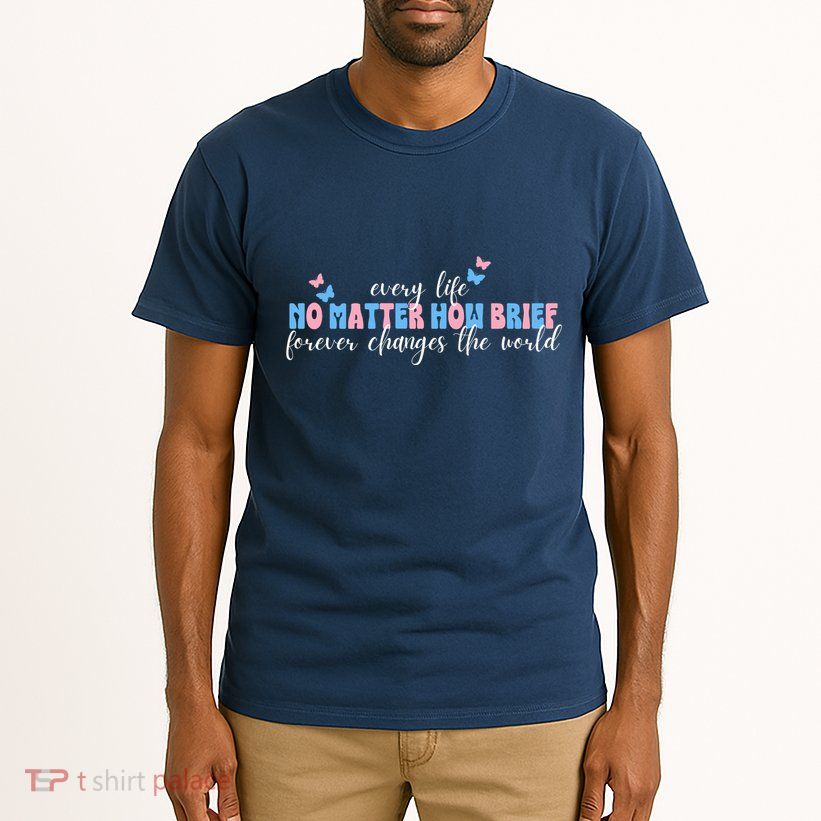 Pregnancy Loss Remembrance No Matter How Brief For Wo Mom Tall T-Shirt
