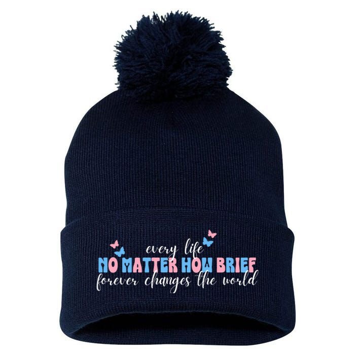 Pregnancy Loss Remembrance No Matter How Brief For Wo Mom Pom Pom 12in Knit Beanie