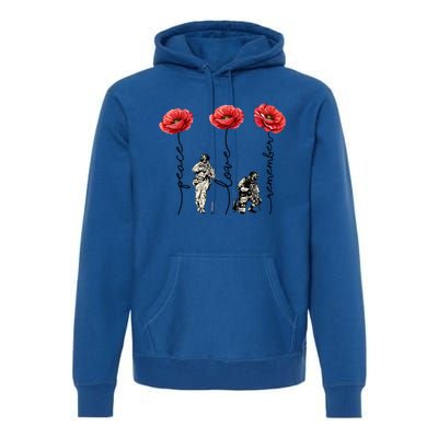 Peace Love Remember Red Poppy Flower Soldier Veteran Day Gift Premium Hoodie