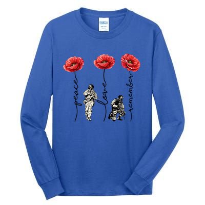 Peace Love Remember Red Poppy Flower Soldier Veteran Day Gift Tall Long Sleeve T-Shirt