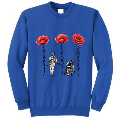 Peace Love Remember Red Poppy Flower Soldier Veteran Day Gift Tall Sweatshirt
