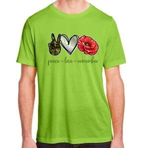 Peace Love Remember Red Poppy Flower Soldier Veteran Day Gift Adult ChromaSoft Performance T-Shirt