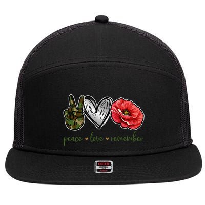 Peace Love Remember Red Poppy Flower Soldier Veteran Day Gift 7 Panel Mesh Trucker Snapback Hat
