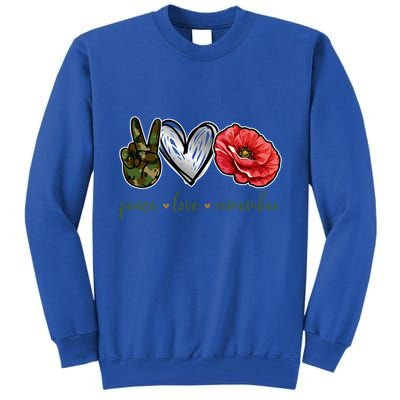 Peace Love Remember Red Poppy Flower Soldier Veteran Day Gift Tall Sweatshirt