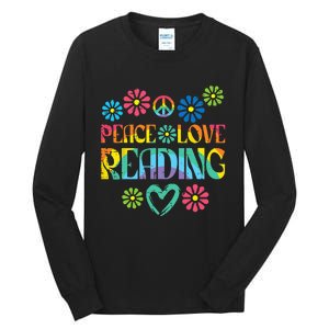 Peace Love Reading Tie Dye Book Lover Bookworm Librarian Tall Long Sleeve T-Shirt