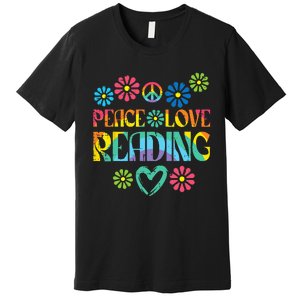 Peace Love Reading Tie Dye Book Lover Bookworm Librarian Premium T-Shirt