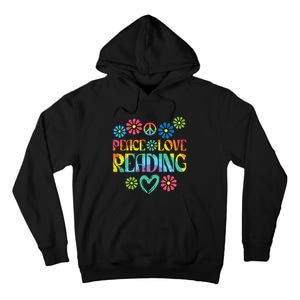 Peace Love Reading Tie Dye Book Lover Bookworm Librarian Tall Hoodie