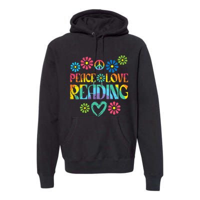 Peace Love Reading Tie Dye Book Lover Bookworm Librarian Premium Hoodie