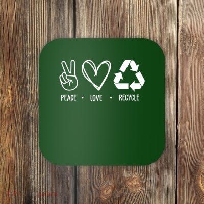 Peace Love Recycle Earth Day Coaster