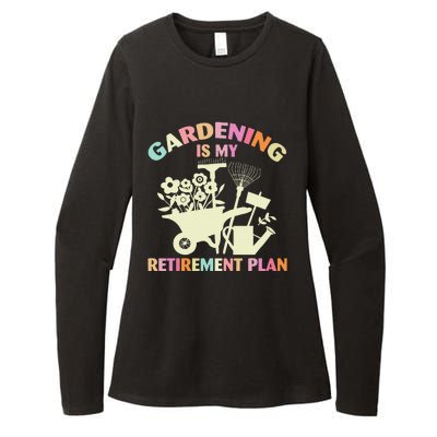 Planting Lover Retired Gardening Is My Retirement Plan Womens CVC Long Sleeve Shirt