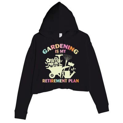 Planting Lover Retired Gardening Is My Retirement Plan Crop Fleece Hoodie