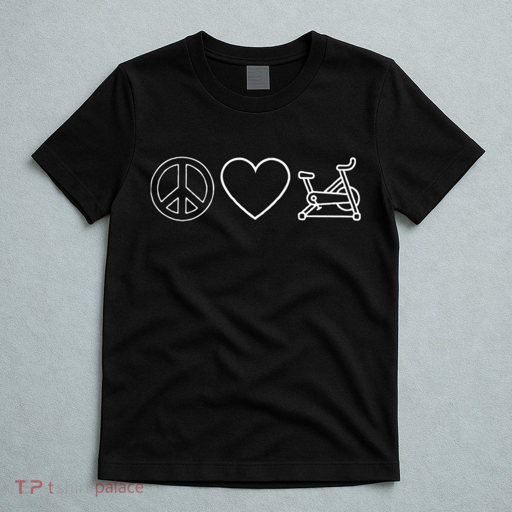 Peace Love Spin Heart Funny Spin Class Spinning Cycling Gym T-Shirt