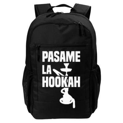 Pasame La Shisha Daily Commute Backpack