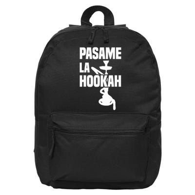 Pasame La Shisha 16 in Basic Backpack