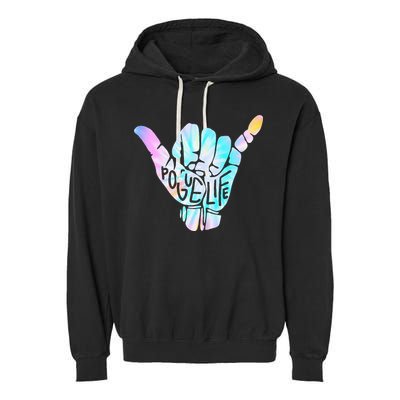 Pogue Life Shaka Hand Hang Loose Tie Dye Pattern (obx) Garment-Dyed Fleece Hoodie