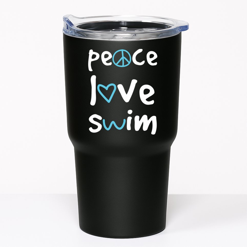 Peace Love Swim Cute Gift Swimmer Gift Love To Swim Tumbler