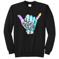 Pogue Life Shaka Hand Hang Loose Tie Dye Pattern Sweatshirt