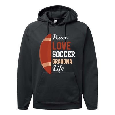 Peace Love Soccer Grandma Life Graphic Performance Fleece Hoodie