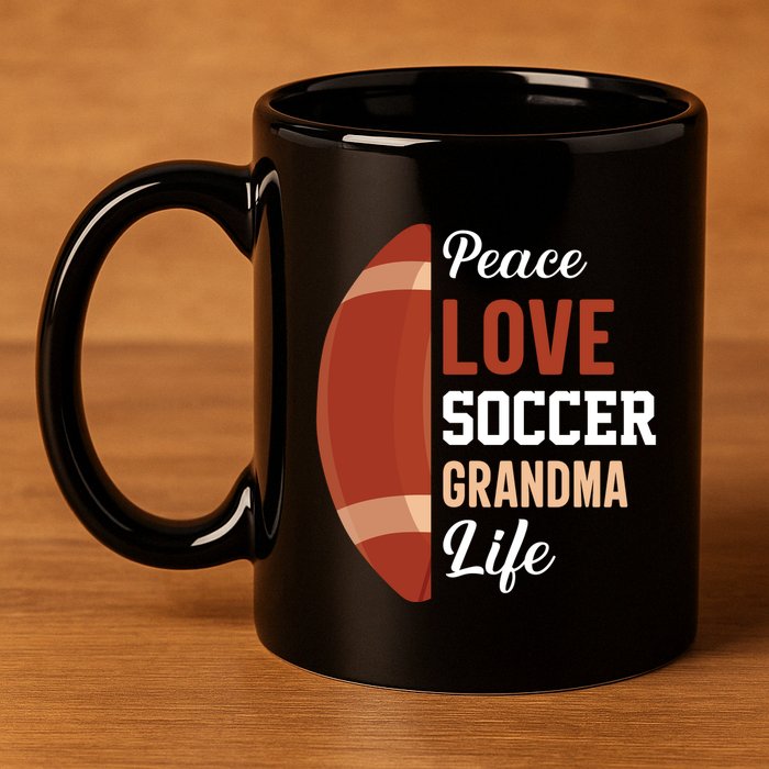 Peace Love Soccer Grandma Life Graphic 11oz C Handle Ceramic Mug