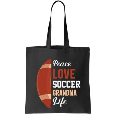 Peace Love Soccer Grandma Life Graphic Bag