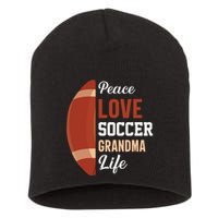 Peace Love Soccer Grandma Life Graphic Short Acrylic Beanie