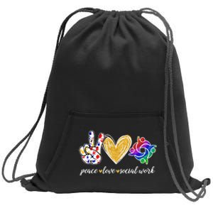 Peace Love Social Work Cute Social Worker Gifts Sweatshirt Cinch Pack Bag