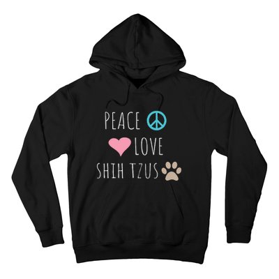 Peace Love Shih Tzus Cute Dog Puppy Pet Lover Hoodie