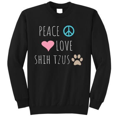 Peace Love Shih Tzus Cute Dog Puppy Pet Lover Sweatshirt