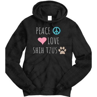 Peace Love Shih Tzus Cute Dog Puppy Pet Lover Tie Dye Hoodie