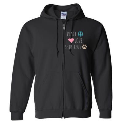 Peace Love Shih Tzus Cute Dog Puppy Pet Lover Full Zip Hoodie